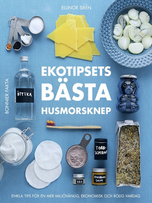 Title details for Ekotipsets bästa husmorsknep by Ellinor Sirén - Wait list